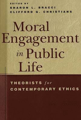 bokomslag Moral Engagement in Public Life