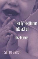 bokomslag Family-Institution Interaction