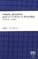 Arie J Griffioen, Arie J. Griffioen - Orestes Brownson and the Problem of Revelation, Inbunden