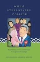 Ann Gordon, Jerry L. Miller, Bruce Gronbeck, Clifford A. Jones - When Stereotypes Collide, Häftad