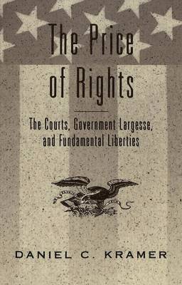 Daniel C. Kramer, David A. Schultz - Price of Rights, Häftad