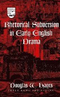 bokomslag Rhetorical Subversion in Early English Drama