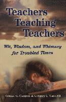 bokomslag Teachers Teaching Teachers