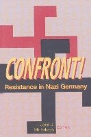 John J. Michalczyk - Confront!, Inbunden