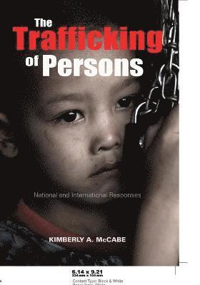 The Trafficking of Persons 1