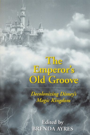 Brenda Ayres - Emperor’s Old Groove, Häftad