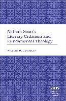 bokomslag Nathan Scott's Literary Criticism and Fundamental Theology