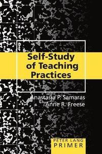 bokomslag Self-Study of Teaching Practices Primer