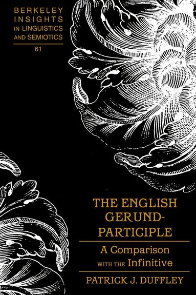 Patrick J. Duffley - English Gerund-Participle, Inbunden