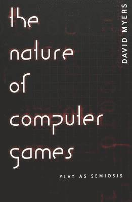 bokomslag The Nature of Computer Games