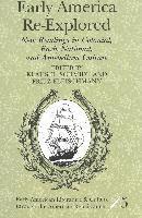 Klaus H. Schmidt, Fritz Fleischmann, Reiner Smolinski - Early America Re-explored, Häftad
