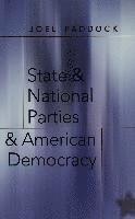 State and National Parties and American Democracy