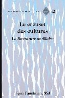 bokomslag Le Creuset des Cultures