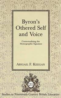 bokomslag Byron's Othered Self and Voice