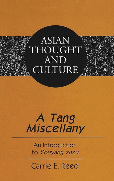 Carrie E. Reed - Tang Miscellany, Inbunden