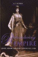 Karudapuram Supriya, Cameron McCarthy, Angharad N. Valdivia - Remembering Empire, Häftad
