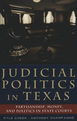 Judicial Politics in Texas 1