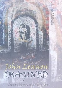 bokomslag John Lennon Imagined
