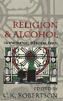 bokomslag Religion and Alcohol