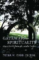 bokomslag Gateways to Spirituality