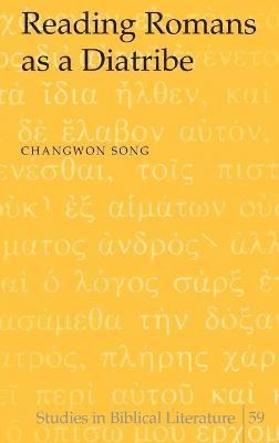Changwon Song - Reading Romans as a Diatribe, Inbunden