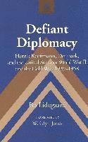 Defiant Diplomacy 1