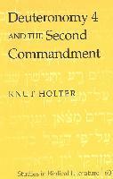 Knut Holter, Hemchand Gossai - Deuteronomy 4 and the Second Commandment, Inbunden