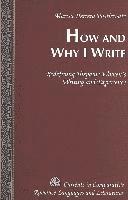 How and Why I Write 1