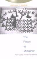 bokomslag The Prison as Metaphor