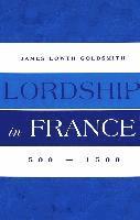 Lordship in France 1