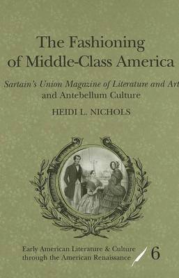 Fashioning of Middle-Class America