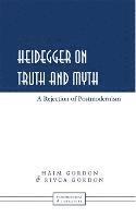 Heidegger on Truth and Myth 1