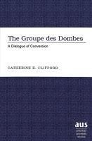Catherine E. Clifford - Groupe Des Dombes, Inbunden