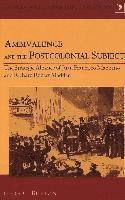 Gera C. Burton, Gladys M. Varona-Lacey - Ambivalence in the Colonized Subject, Inbunden