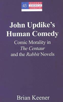 bokomslag John Updike's Human Comedy