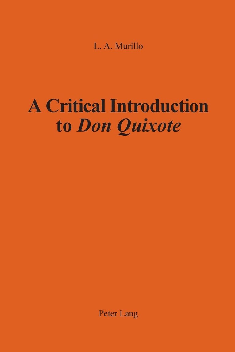 A Critical Introduction to Don Quixote 1