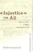 bokomslag Injustice for All