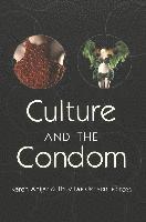 bokomslag Culture and the Condom