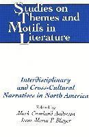 Interdisciplinary and Cross-cultural Narratives in North America 1