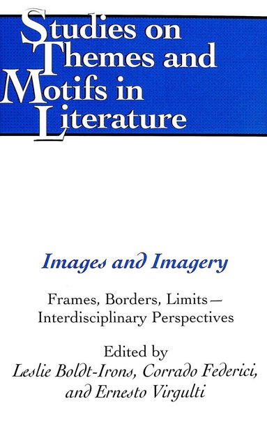 Leslie Boldt-Irons, Corrado Federici, Ernesto Virgulti - Images and Imagery, Inbunden