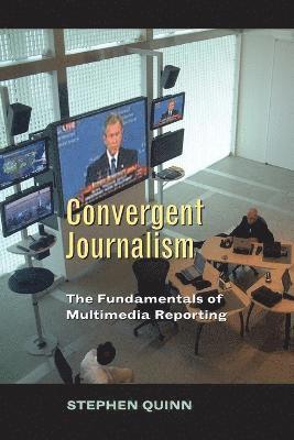 Convergent Journalism 1