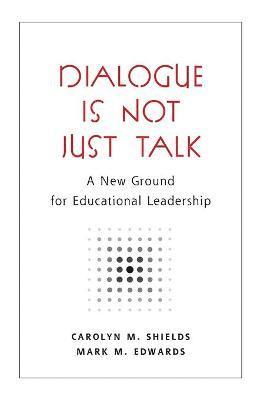Dialogue Is Not Just Talk 1