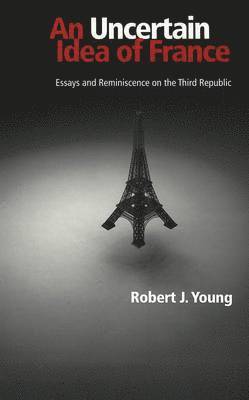 Uncertain Idea of France