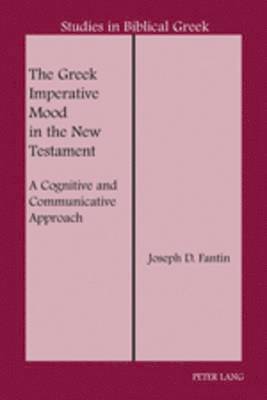 The Greek Imperative Mood in the New Testament 1