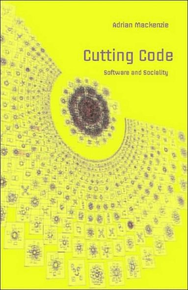 Adrian MacKenzie - Cutting Code, Häftad
