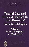 R.W. Dyson, Garrett W. Sheldon - Natural Law and Political Realism in the History of Political Thought, Inbunden
