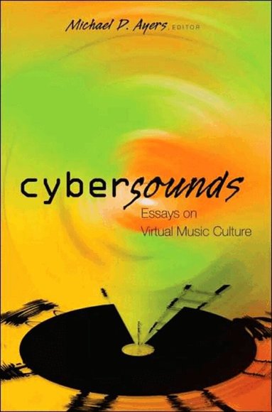 Michael D. Ayers - Cybersounds, Häftad