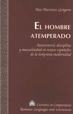 bokomslag El Hombre Atemperado