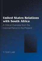 bokomslag United States Relations with South Africa