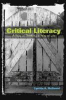 Cynthia A. McDaniel, Shirley R. Steinberg, Joe L. Kincheloe - Critical Literacy, Häftad. Tillgänglighet: Lägg i varukorg